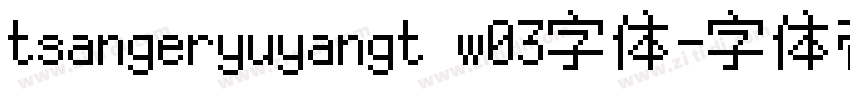 tsangeryuyangt w03字体字体转换